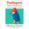 russische bücher: Бонд Майкл - Paddington Turns Detective & Other Funny Stories