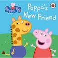 russische bücher:  - Peppa Pig. Peppa's New Friend