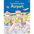 russische bücher: Tudhope Simon - First Colouring Book. Airport
