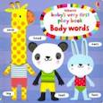 russische bücher: Watt Fiona - Baby's Very First Playbook Body Words (board bk)