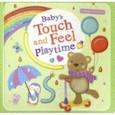 russische bücher: Ward Sarah - Baby's First Touch and Feel Playtime (board book)
