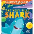 russische bücher: Tickle Jack - Amazing Pop-Up Fun: The Very Silly Shark