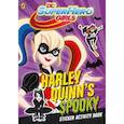 russische bücher:  - DC Super Hero Girls. Harley Quinn's Spooky. Sticker Activity Book