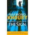 russische bücher: Khoury Raymond - The Sign