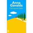 russische bücher: Gavalda Anna - L'Echappee belle Ned
