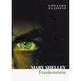 russische bücher: Shelley Mary - Frankenstein