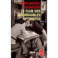 russische bücher: Guenassia Jean-Michel - Club des incorrigibles optimistes