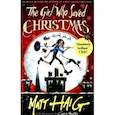 russische bücher: Haig Matt - The Girl Who Saved Christmas
