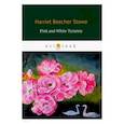 russische bücher: Stowe H. - Pink and White Tyranny