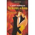 russische bücher: Fitzgerald Francis Scott - The Beautiful and Damned