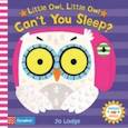 russische bücher:  - Little Owl, Little Owl Can't You Sleep? Board book