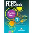 russische bücher: Evans Virginia - FCE For Schools. Practice Tests 1. Student's Book