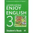 russische bücher: Биболетова Мерем Забатовна - Английский язык. 3 класс. Учебник. Enjoy English. ФГОС