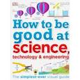 russische bücher: Gifford Clive - How to Be Good at Science, Technology, and Engineering