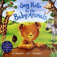 russische bücher: Whybrow Ian - Say Hello to the Baby Animals