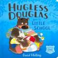 russische bücher: Melling David - Hugless Douglas Goes to Little School
