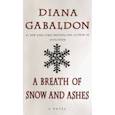 russische bücher: Gabaldon Diana - A Breath of Snow and Ashes