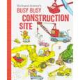 russische bücher: Scarry Richard - Busy Busy Construction Site