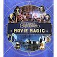 russische bücher: Revenson Jody - Fantastic Beasts. The Crimes of Grindelwald. Movie Magic