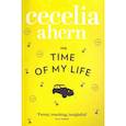 russische bücher: Ahern Cecelia - Time of My Life, the