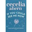 russische bücher: Ahern Cecelia - If You Could See Me Now