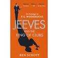 russische bücher: Schott Ben - Jeeves and the King of Clubs