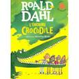 russische bücher: Dahl Roald - Lenorme crocodile NEd