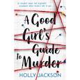 russische bücher: Jackson Holly - A Good Girl's Guide to Murder