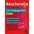 russische bücher:  - Bescherelle La Conjugaison Pour Tous