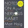 russische bücher: Haig Matt - Notes on a Nervous Planet