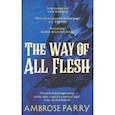 russische bücher: Parry Ambrose - The Way of All Flesh