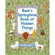 russische bücher: Dudas Gergely - Bear's Springtime Book of Hidden Things