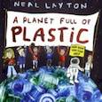 russische bücher: Layton Neal - A Planet Full of Plastic