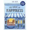 russische bücher: Beck Ian - Bakery Of Happiness, The (Colour Illustrations)