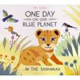 russische bücher: Bailey Ella - One Day on Our Blue Planet: In the Savannah