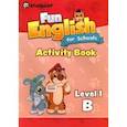 russische bücher: Nichols Wade O. - Fun English for Schools Activity Book 1B