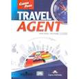 russische bücher: Sullivan Robert - Career Paths. Travel Agent. Student's Book with Digibooks Application (Includes Audio & Video)