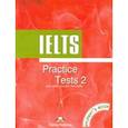 russische bücher: Milton James - IELTS Practice Tests 2. Student's Book. Учебник