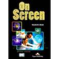 russische bücher: Evans Virginia - On Screen C1. Student's Book. Учебник