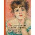 russische bücher: Danilova Alexandra - Gallery of 19th and 20th century European and American Art