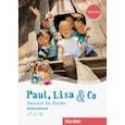 russische bücher: Bovermann Monika - Paul, Lisa & Co Starter. Arbeitsbuch. Deutsch fur Kinder