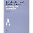 russische bücher: Meuser Natascha - Drawing for Architects