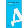russische bücher: Viso Ivan Gonzalez - Architectural guide. Caracas