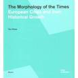 russische bücher: Hinse Ton - The Morphology of the Times. European Cities and their Historical Growth