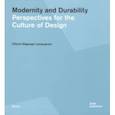 russische bücher: Lampugnani Vittorio Magnago - Modernity and Durability. Perspectives for the Culture of Design