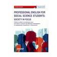 russische bücher: Кондрахина Наталья Геннадиевна - Professional English for Social Science Students: Society in Focus. Учебное пособие