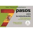 russische bücher: Клементьева Т.Б. - 7 шагов к общению. Разговорный испанский язык. Книга для говорящей ручки "Знаток"