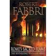 russische bücher: Fabbri Robert - Rome's Sacred Flame