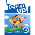 russische bücher: Костюк Евгения Владимировна - Английский язык. 3 класс. Учебник. В 2 ч. Часть 1 "Team Up!"