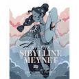 russische bücher: Сибиллин Мейне - Артбук Sibylline Meynet. Свидание с мечтой
